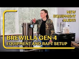 BREWILLA GEN 4: All Grain Brewing System | Equipment and Rapt Setup