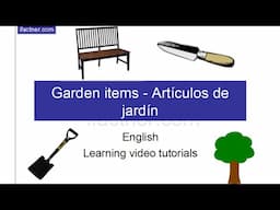 APRENDER INGLES Garden items in English from Spanish | Artículos de jardín en inglés de español