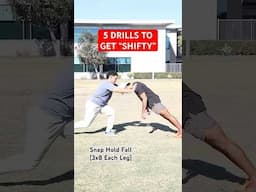 5 DRILLS TO “GET SHIFTY”