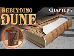 Rebinding DUNE - Part 2 - Rescuing A Vintage Book: Custom Endpapers, Backing & Covers