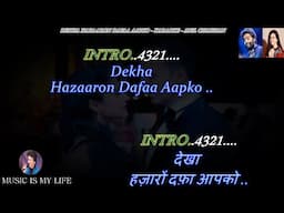 Dekha Hazaron Dafaa Aapko Karaoke With Scrolling Lyrics Eng. & हिंदी