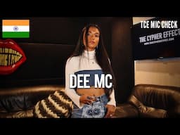 DEE MC | The Cypher Effect Mic Check Session #365