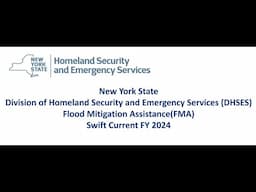 DHSES Webinar: Flood Mitigation Assistance - Swift Current Funding for FFY 2024