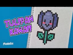 COMO DIBUJAR UN TULIPAN -  FLOR KAWAII en PIXEL ART - PIXELADOS