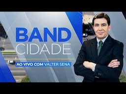 Band Cidade 22/11/2024 I Band Mais