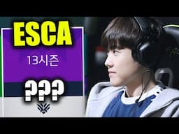 ESCA back for SEASON 13 (Esca last placement game)