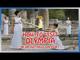 OLYMPIA : How to visit the birthplace of the OLYMPIC GAMES (near KATAKALO cruise port)