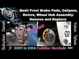 Cadillac Escalade Brake Repair | Front Brake Pads - Calipers - Rotors- Wheel Hubs Assembly