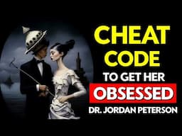 QUIT doing THIS and SHE will FALL for YOU - Jordan Peterson