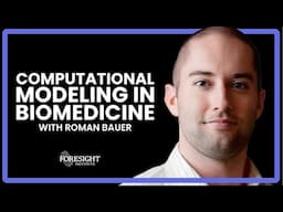 Roman Bauer | Computational Modeling in Biomedicine: With the Eggs in Multiple Maskets