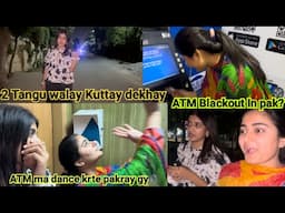 ATM ma Dance Krte Pakray gy|ATM Blackout in Pak?|Dost Kay Peechay Kuttay Lag gy|Mehwish Naz