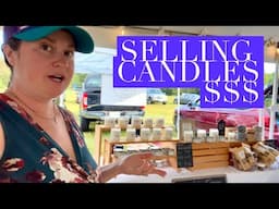 How Much Money I Made Selling Candles at the Farmers Market $$$