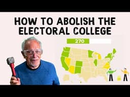 How to Abolish the Electoral College | Robert Reich