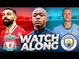 Liverpool v Man City live Watch along