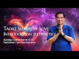 Free Lecture: Taoist Secrets of Love: Introduction to practice