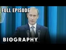 Vladimir Putin | Full Documentary | Biography