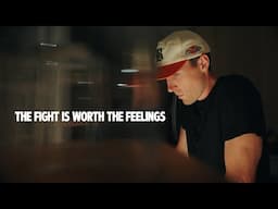 The Fight is Worth the Feelings (Sony FX3)