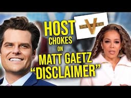 Hostage-like video disclaimer about Matt Gaetz on The View