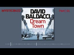 Dream Town by David Baldacci - Part 02 - Audiobook Full