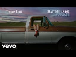 Thomas Rhett - Beautiful As You (Live from the 59th ACM Awards / Audio)