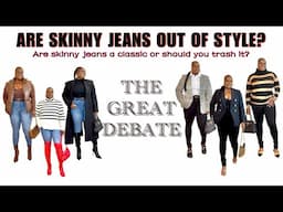 LET'S TALK SKINNY JEANS: SMASH OR PASS?