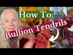 How To Make Bullion Tendrils