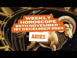 Aries Horoscope Weekly Astrology 25th November - 1st December 2024