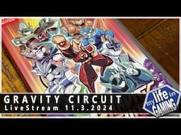 Gravity Circuit (Switch) :: LIVE STREAM