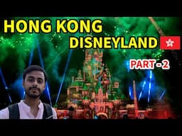 Hong Kong Disneyland Ka Magical Experience - Hong Kong Travel Vlog