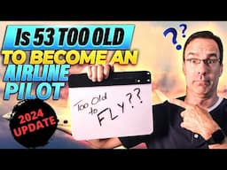 Is 53 Too Old to Become a Pilot, Real Estate Investor, and YouTuber?