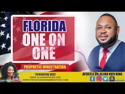 Florida 🇺🇸 One On One Prophetic Ministration~ Apostle Dr Elijah Kofi King