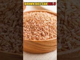 Brown Rice ತಿನ್ನೋಕಿಂತ ಮುಂಚೆ ಈ ವಿಡಿಯೋ ತಪ್ಪದೇ ನೋಡಿ 😳 Brown Rice Can Kill You ❌ #shorts