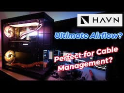 HAVN HS 420 PC Case Review: Unmatched Performance & Design for Gamers #HAVNHS420 #GamingPC #PCBuild