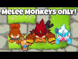 Can We Beat CHIMPS With Only Melee Monkeys?