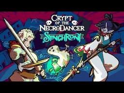 Crypt of the NecroDancer: SYNCHRONY DLC Trailer | Cross-platform Multiplayer & Mods