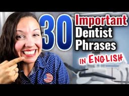 Speak English Confidently at the Dentist--Daily life English