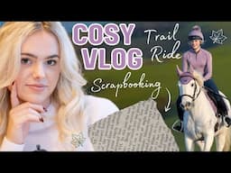 Scrap Booking - Cozy Vlog and Trail Ride