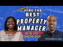 How to find & Hire the best property manager