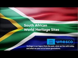 World Heritage Sites of South Africa Gr 12 Tourism