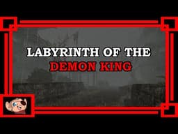 King's Field Meets Silent Hill | LABYRINTH OF THE DEMON KING (Demo) | Part 1