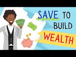 8 Ways YOU Can SAVE Money and  Start Building Wealth TODAY!