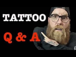 Tattoo Q&A / with Texas Updates.