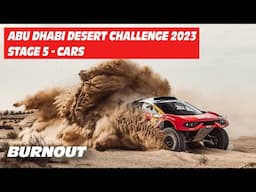 Abu Dhabi Desert Challenge 2023 | STAGE 5 | CARS | BURNOUT