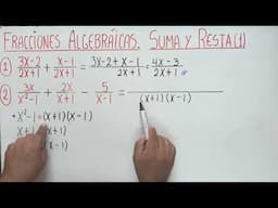 Fracciones Algebraicas. Suma y Resta (Parte 1)