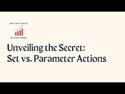 Unveiling the Secret: Set vs. Parameter Actions