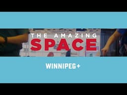 The Amazing Space | Trailer | Winnipeg+