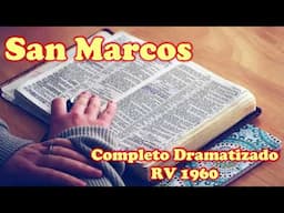 SAN MARCOS (Completo): Biblia Hablada Dramatizada Reina-Valera 1960