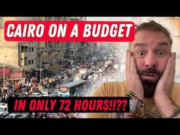 Budget Travel -Cairo and the Pyramids in only 72 hours ? We were shocked!!