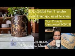 IOD Gilded Foil Transfers- everything you need to know and MORE!