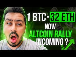 1BTC = 32 ETHEREUM - NOW TIME FOR ALTS BULL RUN 🎯🎯